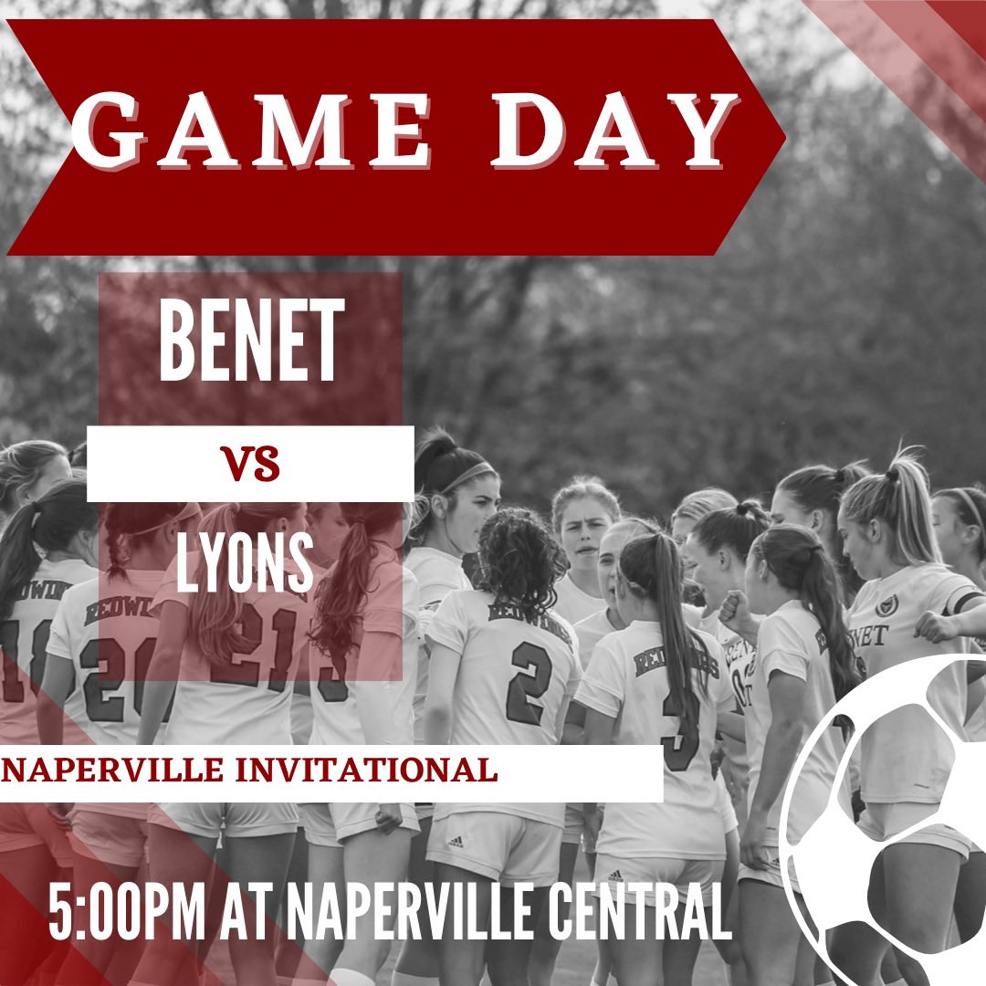 BAVsoccer's tweet photo. Wrapping the week with the final match ups for the Naperville Invitational! Taking on the top LT team tonight! We need you Redwing Nation! ⚽️🙌💪@BenetAthletics
#timeforbusiness
#homebutnothometurf https://t.co/g5UxwYs6yR