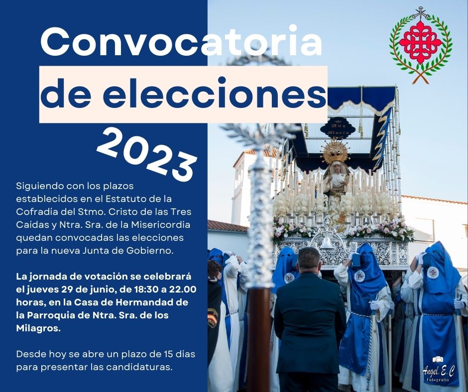 29  de Junio Elecciones a Hermano Mayor.
 Se abren 15 días para  presentar candidaturas.
Gracias a todos. Se irá informando de todo el proceso.