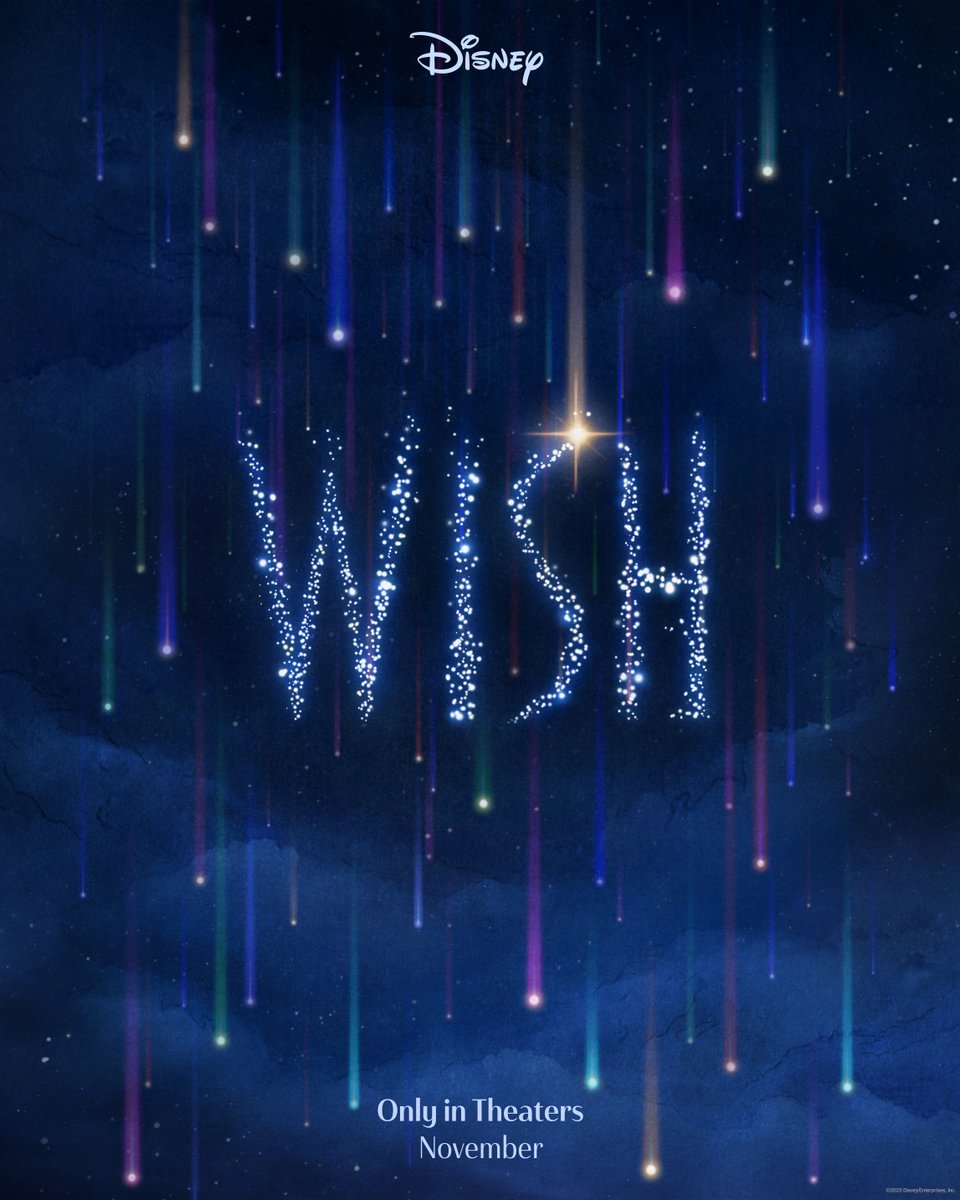 Check out the poster for Disney's all-new movie Wish, coming only to theaters this November!