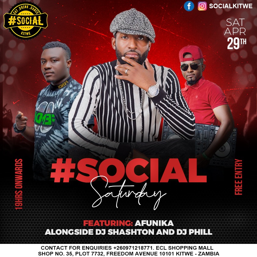 No better way to do Saturday than with the biggest party in town!
Afunika takes over #Social!

Join us for an exciting affair as 'The Eye Of an Eagle' cooks it up this saturday alongside  DJ SHASHTON & DJ DPHILL.

#BeSocial #saturdayvibes #longweekend #kitwe #socialkitwe