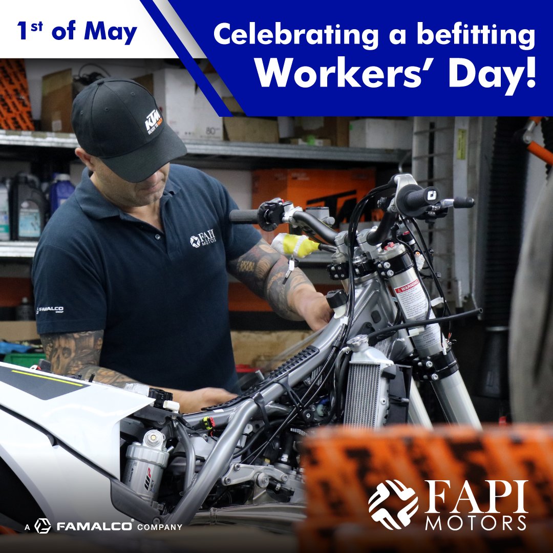 This day belongs to you! It's a well-deserved recognition of your outstanding work.

#FapiMotors #KTM #Husqvarna #GASGAS #HarleyDavidson #WorkersDay 
#Famalco #TomorrowTogether