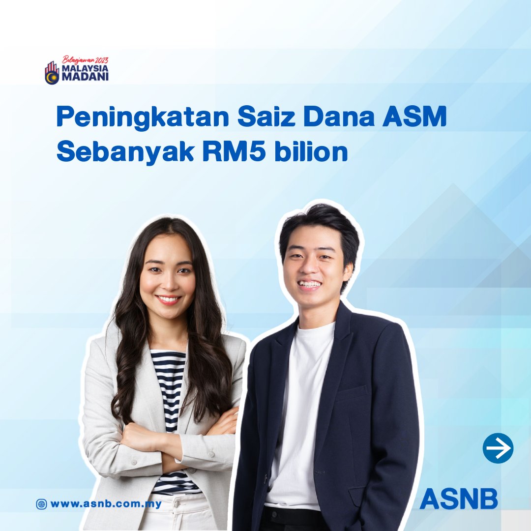 ASNBmy_official's tweet photo. Peningkatan saiz dana Amanah Saham Malaysia (ASM) sebanyak RM5 bilion bermula 1 Mei 2023.

Sama ada untuk simpanan kecemasan, ataupun perancangan untuk masa depan, anda boleh membudayakan simpanan dengan unit amanah harga tetap ASNB.

#StayInvested #ASM https://t.co/PHqOQoHkDZ
