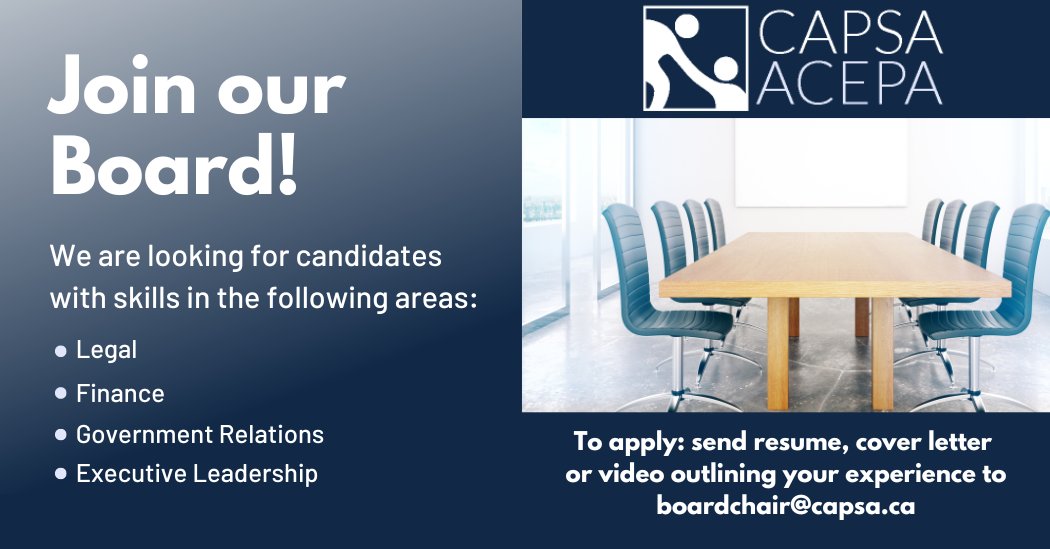 CAPSA is currently seeking applicants to fill three (3) vacancies on its Board of Directors. Deadline to apply is May 17, 2023.
 For more: capsa.ca/join-our-board/