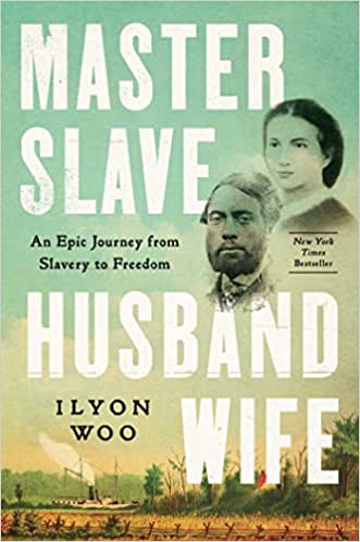 Master Slave Husband Wife: An Epic Journey from Slavery to Freedom 
by #IlyonWoo (Author)

The remarkable true story of Ellen and William Craft, who escaped slavery through daring, determination, and disguise

audio cd: amzn.to/3Lgr0YG
hardcover:amzn.to/3HkrKLn