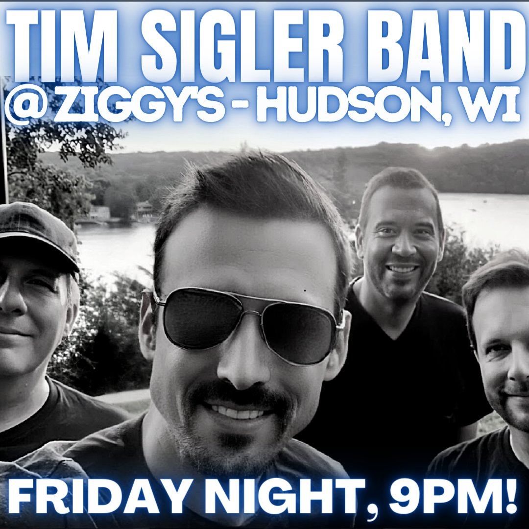 Tomorrow night in Hudson!!🤠🤘 Grab your boot-scootin' friends and come on down to Ziggy's in Hudson, WI this Friday for a night of live country music with the Tim Sigler Band! 🎶🎉 #countrynightout #livemusic