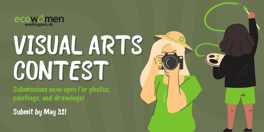Do you want to showcase a visual story about women, the environment, and the D.C. community? Submit to our visual arts contest!

Send your artwork and a description with the subject line “Visual Arts Contest Submission” to info@dc.ecowomen.org.

Submit by 5/31!