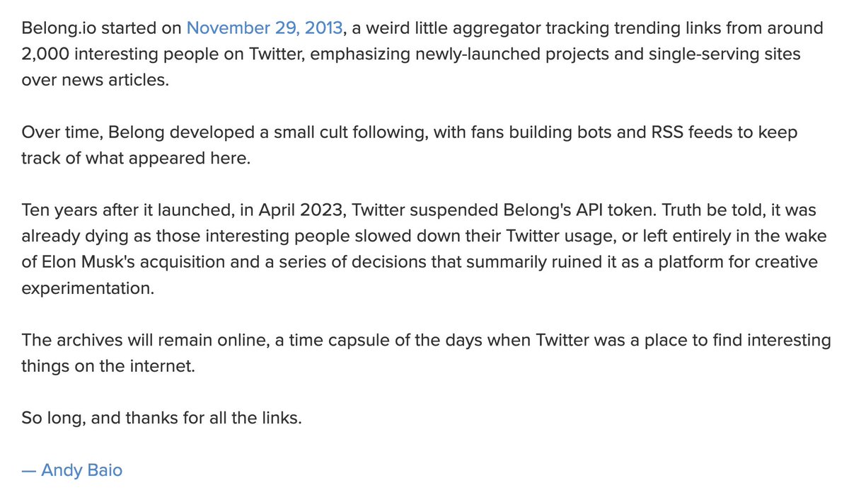 RIP Belong.io — I hope you're hanging out with Google Reader and Nuzzle  in the aggregator afterlife.

and thanks <a href="/waxpancake/">Andy Baio</a> for all the links!