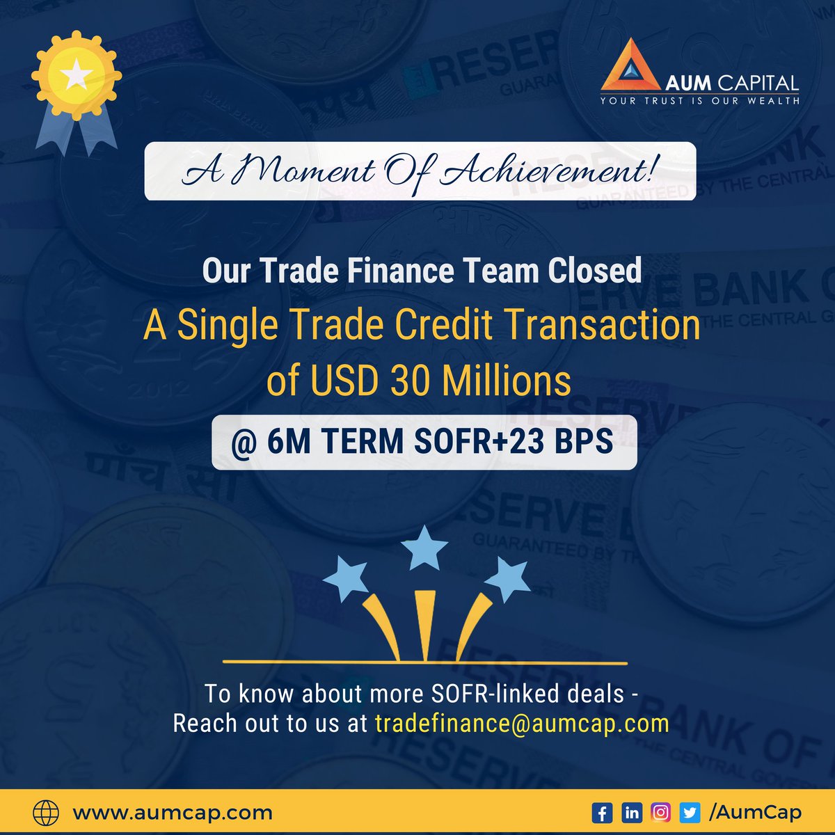 AUMCap's tweet image. This accomplishment by our Trade Finance Team is a testament to our commitment to providing innovative and reliable financial solutions to our Clients!

#BuyersCredit #tradefinace #importfinancing #sofr #wealthmanagement #fixedincome #equity #bondmarket #AUMCapital