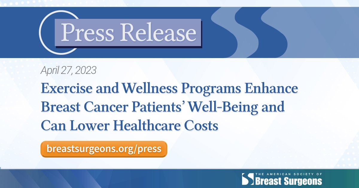 Multiple studies show exercise and wellness programs enhance breast cancer patients’ well-being and can lower healthcare costs: breastsurgeons.org/meeting/2023/r… #ASBrS23