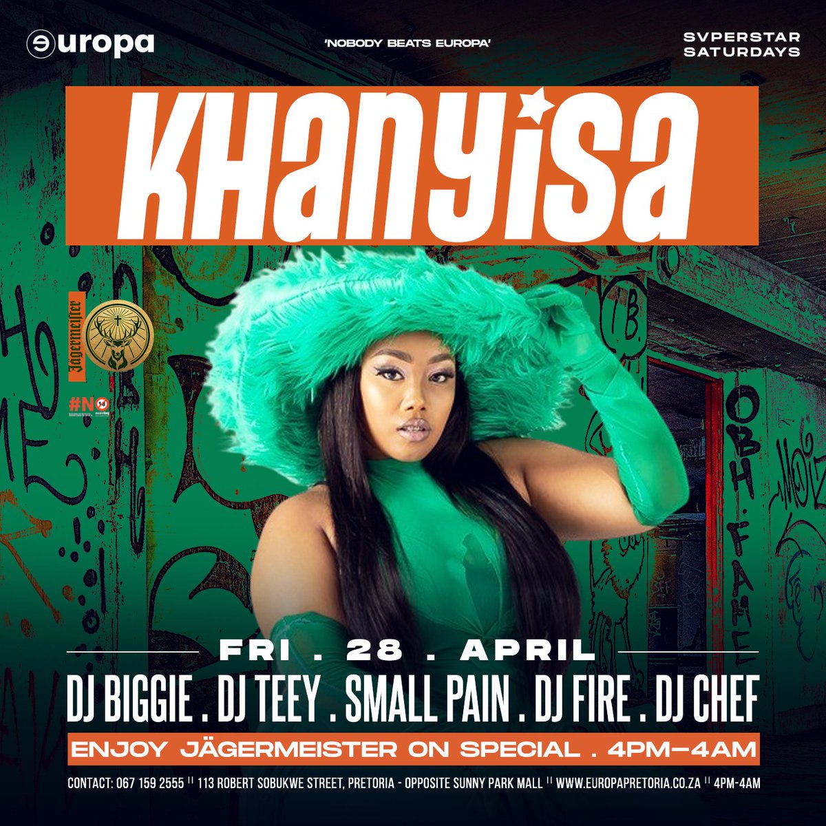 Jäegermeister South Africa Presents
KHANYISA
“ZULA ZULA”
Friday 28 April 2023
Jager on Special All Day/Night
Exclusive To Europa Pretoria
Table Bookings : 067 159 2555
Doors Open 2pm | No Tough Guys Allowed
113 Robert Sobukwe Street, Pretoria
Nobody Beats Europa
#BeEuropa
