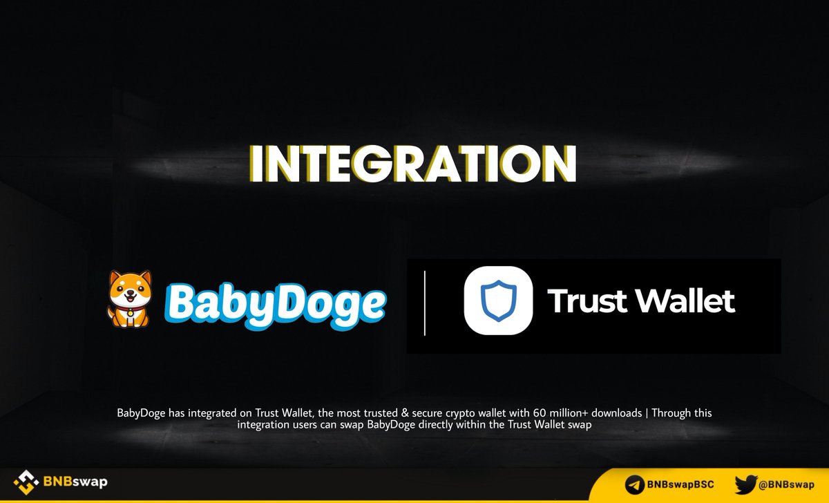 BNBSwap's tweet photo. 📢 @BabyDogeCoin has integrated on @TrustWallet, the most trusted &amp; secure #crypto wallet with 60 million+ downloads.

Through this integration users can swap #BabyDoge directly within the #trustwallet swap

$BabyDoge, a deflationary token designed to become more scarce over time https://t.co/DYT9D7wd8J