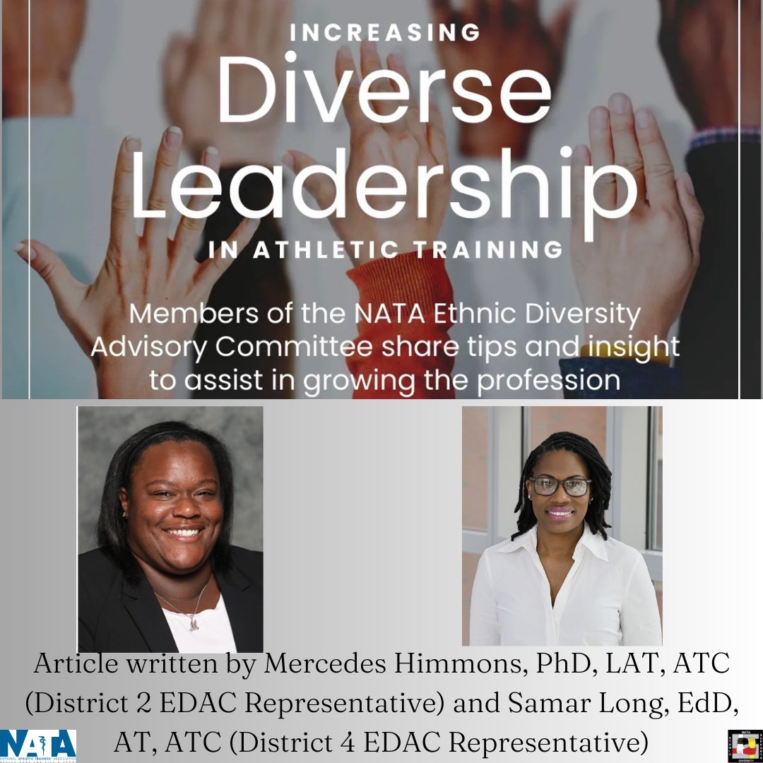 EDACNATA's tweet photo. Check out this featured article in the 2023 April NATA News entitled “Increasing Diverse Leadership in Athletic Training”authored by Mercedes Himmons (D2 EDAC Representative) and Samar Long (D4 EDAC Representative). Click on the link below:
https://t.co/JcdoNYKDHO  #EDAC365 https://t.co/pzCF8gYaYl
