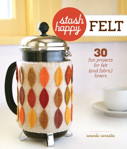 Stash Happy: Felt: 30 Fun Projects for Felt (and Fabric) Lovers (Paperback) by Amanda Carestio

ON SALE HERE: amazon.com/dp/1250042739?…

#felt #crafts #craftbooks