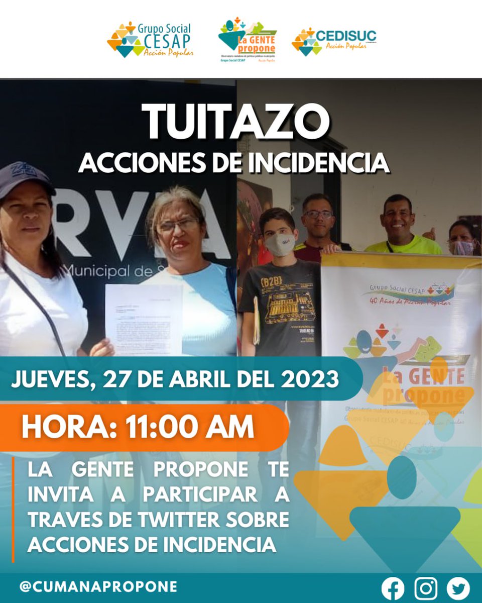 cumanapropone's tweet photo. #27Abr | Ciudadanos, desde el Observatorio La Gente Propone, les invitamos a que sean parte del Tuitazo de Acciones de Incidencia.
Participa y comparte con nosotros los cambios que quieres ver en tu comunidad.
#Incidencia #SomosCesap #LaGentePropone https://t.co/AwaabE7mMf