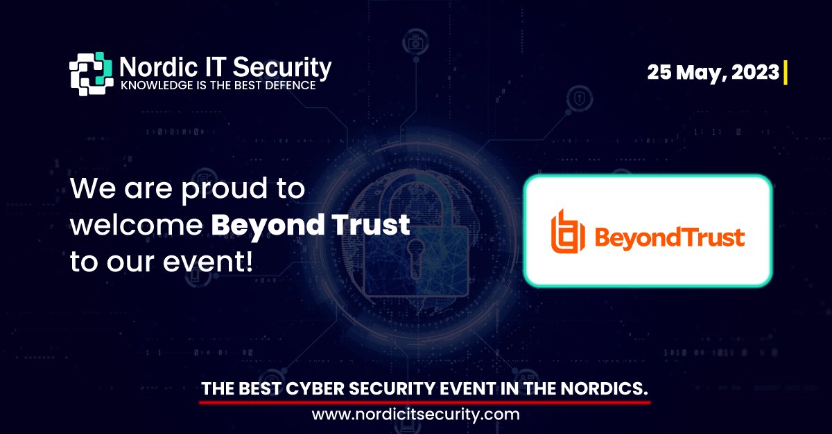 #NordicITSecurity 2023 is BACK and taking place on May 25!
<a href="/BeyondTrust/">BeyondTrust</a> is a proud sponsor of this year’s event and it’s Nordic team will be there, eager to meet you.