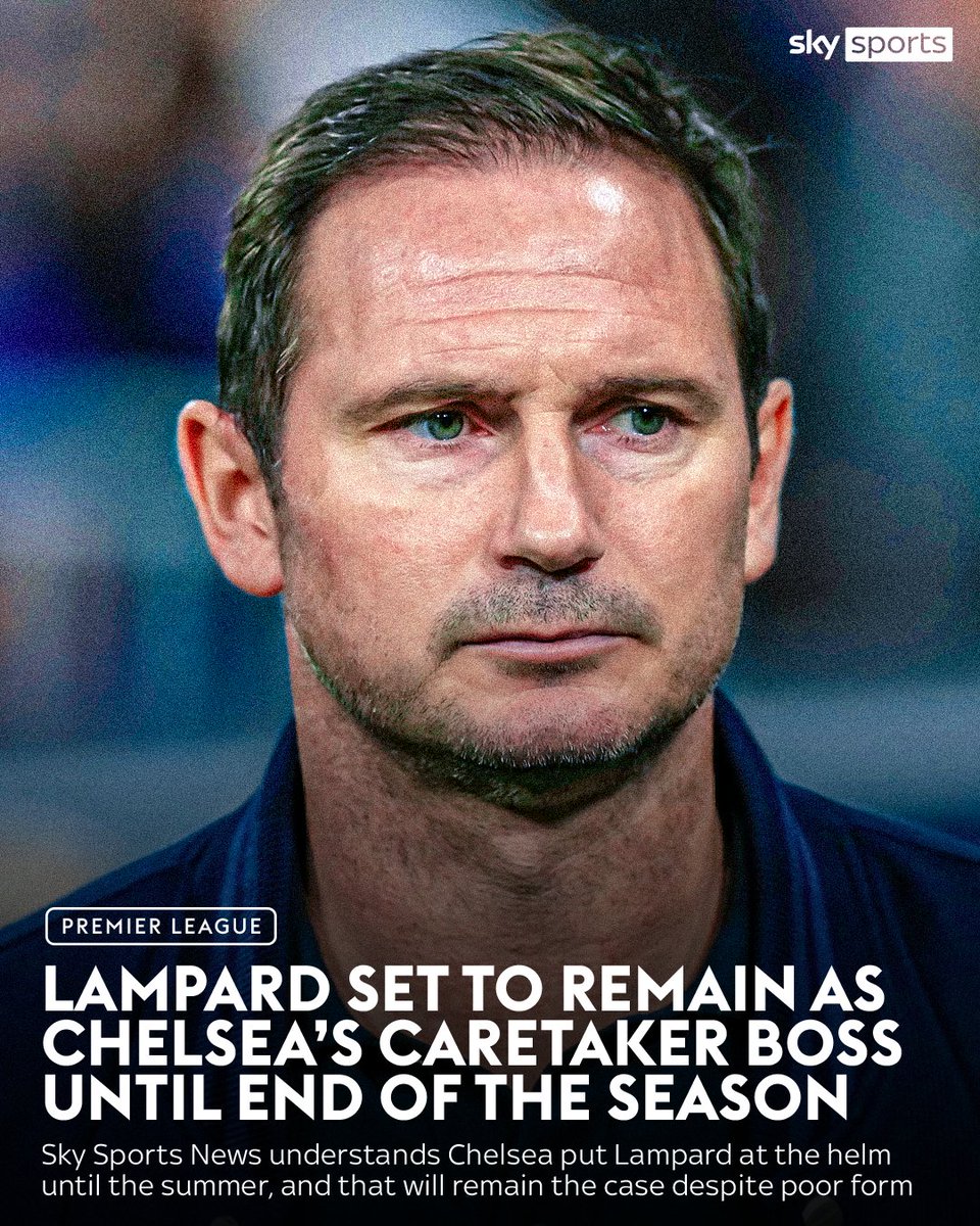 SkySportsPL's tweet photo. Frank Lampard will continue to be Chelsea’s caretaker manager until the end of the season, Sky Sports News understands. 🔵 https://t.co/uY5wL7qj3d