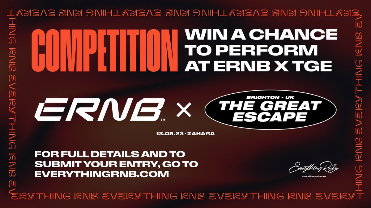 COMPETITION · Win a chance to perform at ERNB X TGE 2023

Are you an up-n-coming RnB artist? This is your opportunity to showcase your talent and perform alongside some of the UK’s hottest RnB acts on our stage at The Great Escape festival on Saturday 13th May 2023.