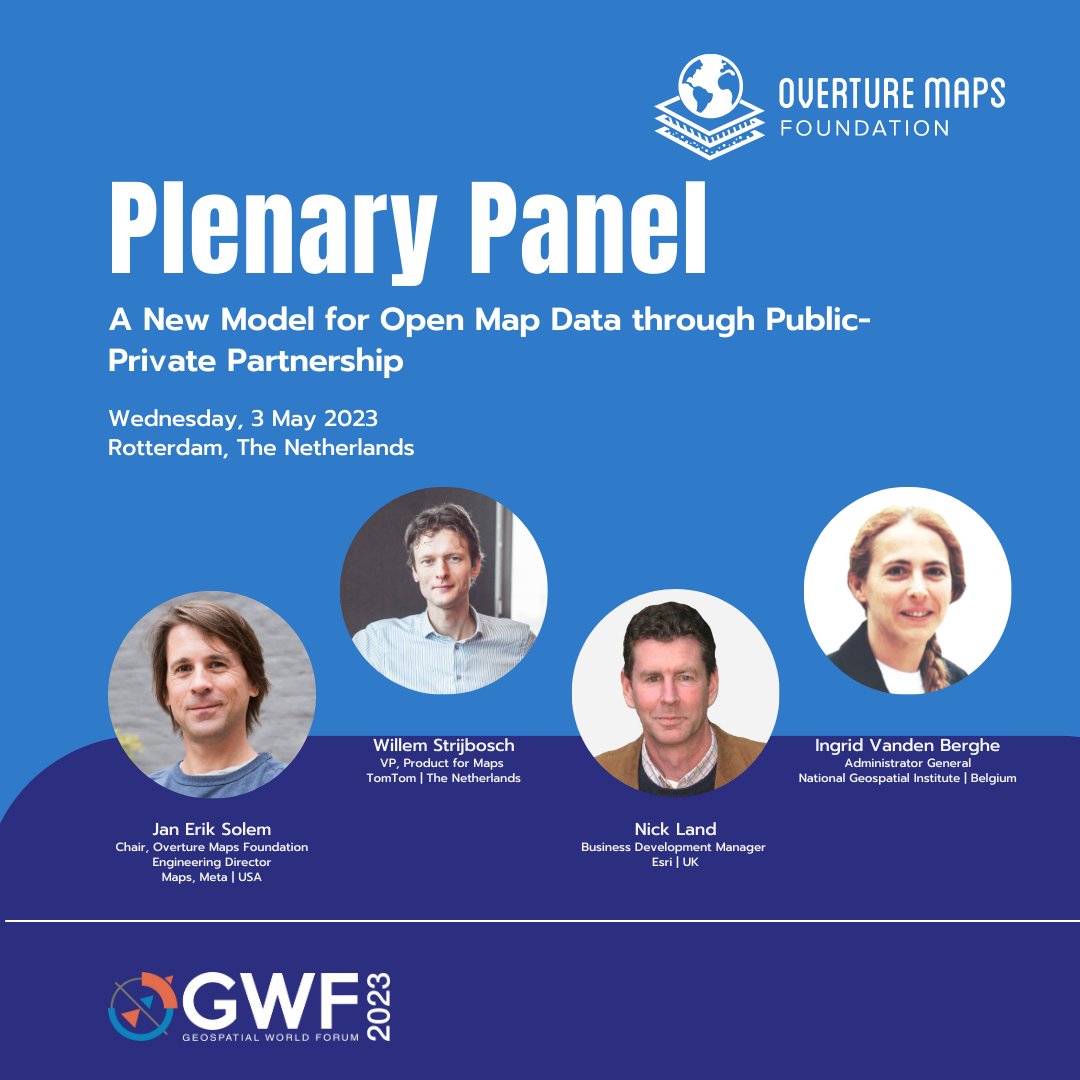OvertureMaps's tweet photo. Join us at the Geospatial World Forum for a discussion on the power of open map data with @jesolem
@WillemAtTomTom, Ingrid Vanden Berghe, and Nick Land.
#OpenMapData #GWF2023 #geospatial #overturemaps
details: https://t.co/pQrjGtclF7 https://t.co/4bNmIdTSMT