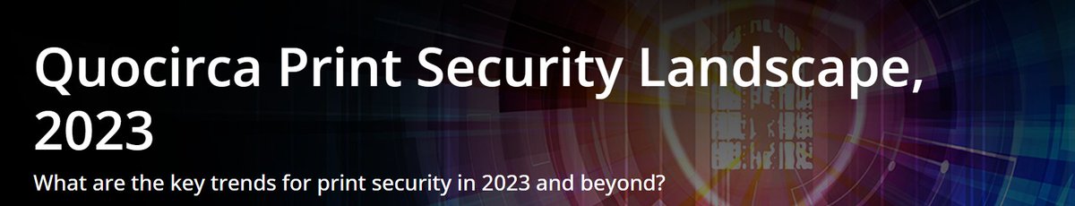 printauditeu's tweet photo. @Quocirca latest study on Global Print Security Landscape 2023.

The study reveals increasing concerns around the risks of printing, and declining confidence in the ability to protect the print infrastructure against security breaches. 

Find out more 👉 https://t.co/c2e2sypjIc https://t.co/FsIV26yGqI