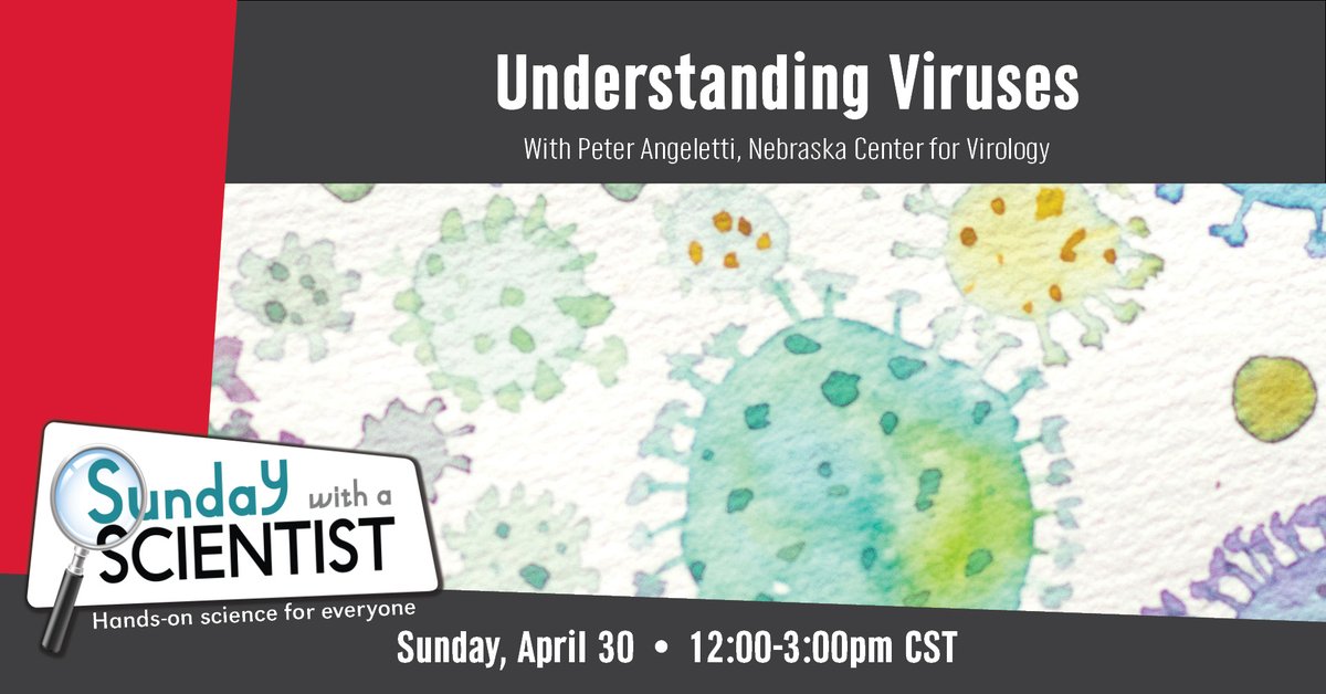 Remember to join us tomorrow from 12-3pm for Sunday with a Scientist! We'll be visiting with Peter Angeletti from the Nebraska Center of Virology to gain a better understanding of viruses.
