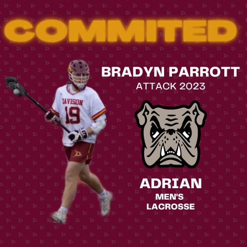 DavisonLax's tweet photo. Congratulations to Bradyn Parrott on his commitment to Adrian College. The Bulldogs got themselves a great player and person. So proud and happy for you Bradyn. #dirtybirds_ https://t.co/O65brTsryj