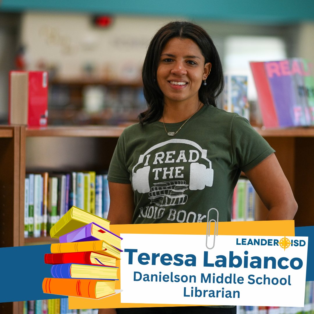 LeanderISD's tweet image. As continue to celebrate our #1LISD librarians, today we&apos;re highlighting Librarian Teresa Labianco, who serves at @DanielsonMiddle.

#LibrarianAppreciationWeek #NationalLibraryMonth
