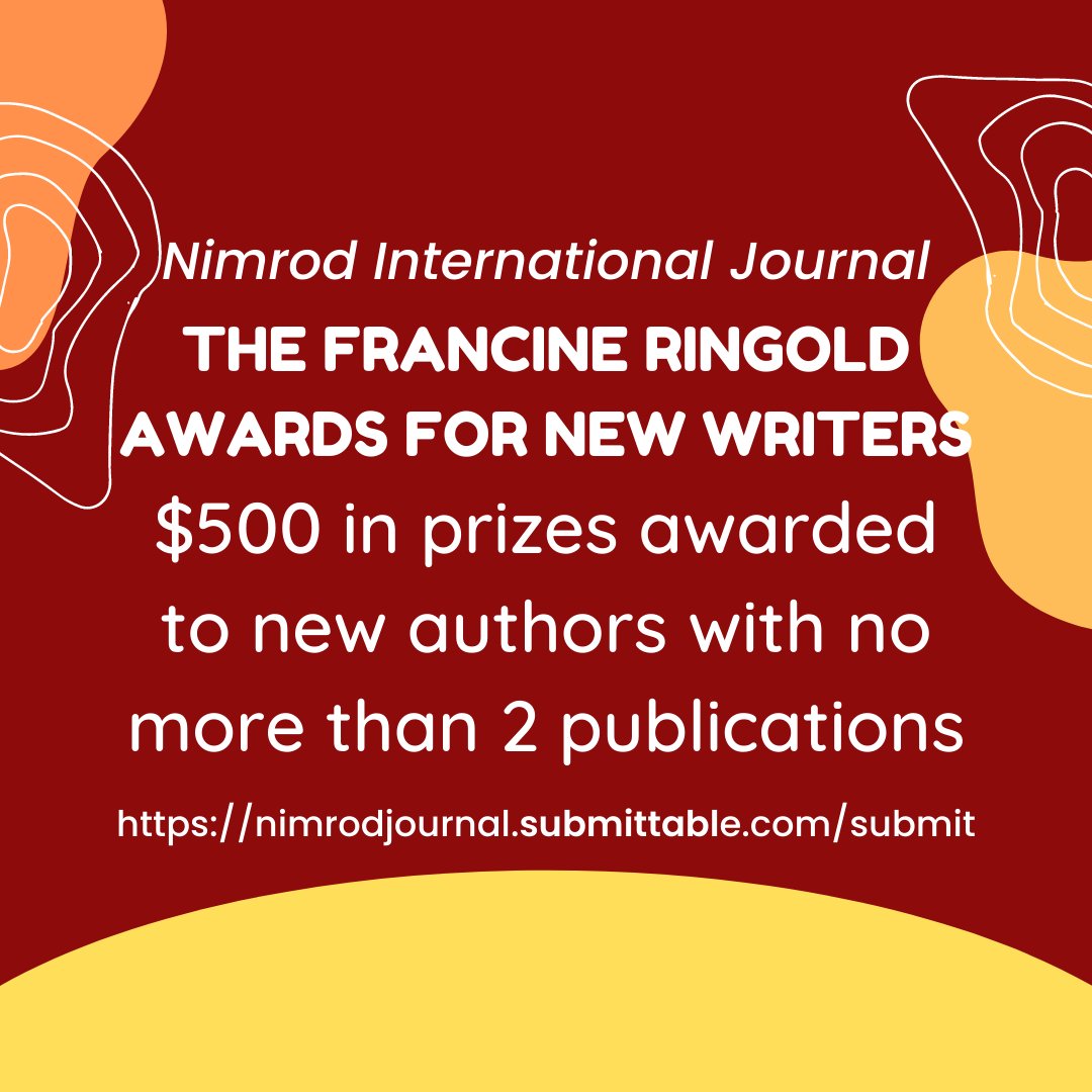 NimrodJournal's tweet photo. The Francine Ringold Awards are open to new poets and fiction writers! If you are under two publications, then you are eligible for the contest. Check out our website for guidelines. https://t.co/tex9dxrkxe https://t.co/evTLvo7pOl