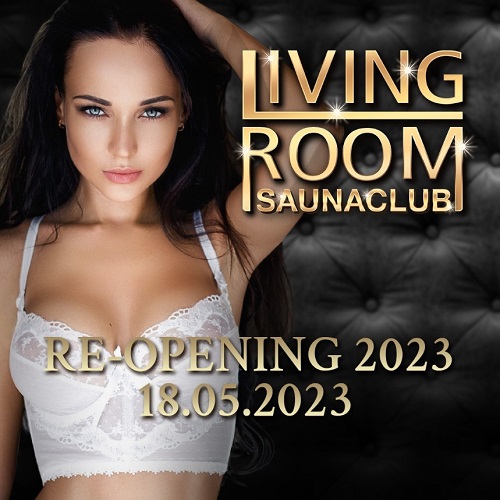 FKKLivingRoom's tweet photo. Liebe Gäste und Freunde des LivingRoom,
was lange währt wird endlich gut, wir eröffnen wieder am 18.05.2023.
Weitere Details folgen in Kürze. 
Wir freuen uns auf Euch!
Euer LivingRoom https://t.co/MRiWazYvuc
#openingday2023 #event #saunaclub https://t.co/wp7AiW0Pvh