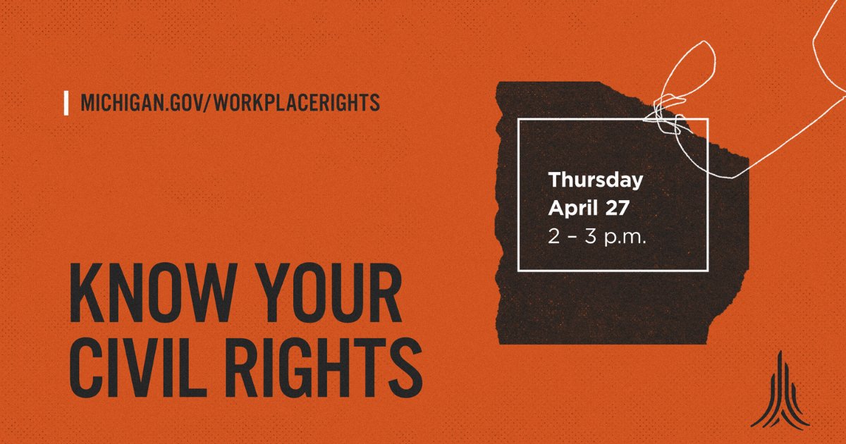 MichiganLEO's tweet photo. Join us at 2 pm for a collaboration between the Department of Civil Rights as we focus on informing individuals of their protections under the Elliot Larsen Civil Rights Act. 

Join the discussion 👉 https://t.co/jBOkyHfHfj
#workplacerights #workplacerightsweek https://t.co/2e23705kVJ