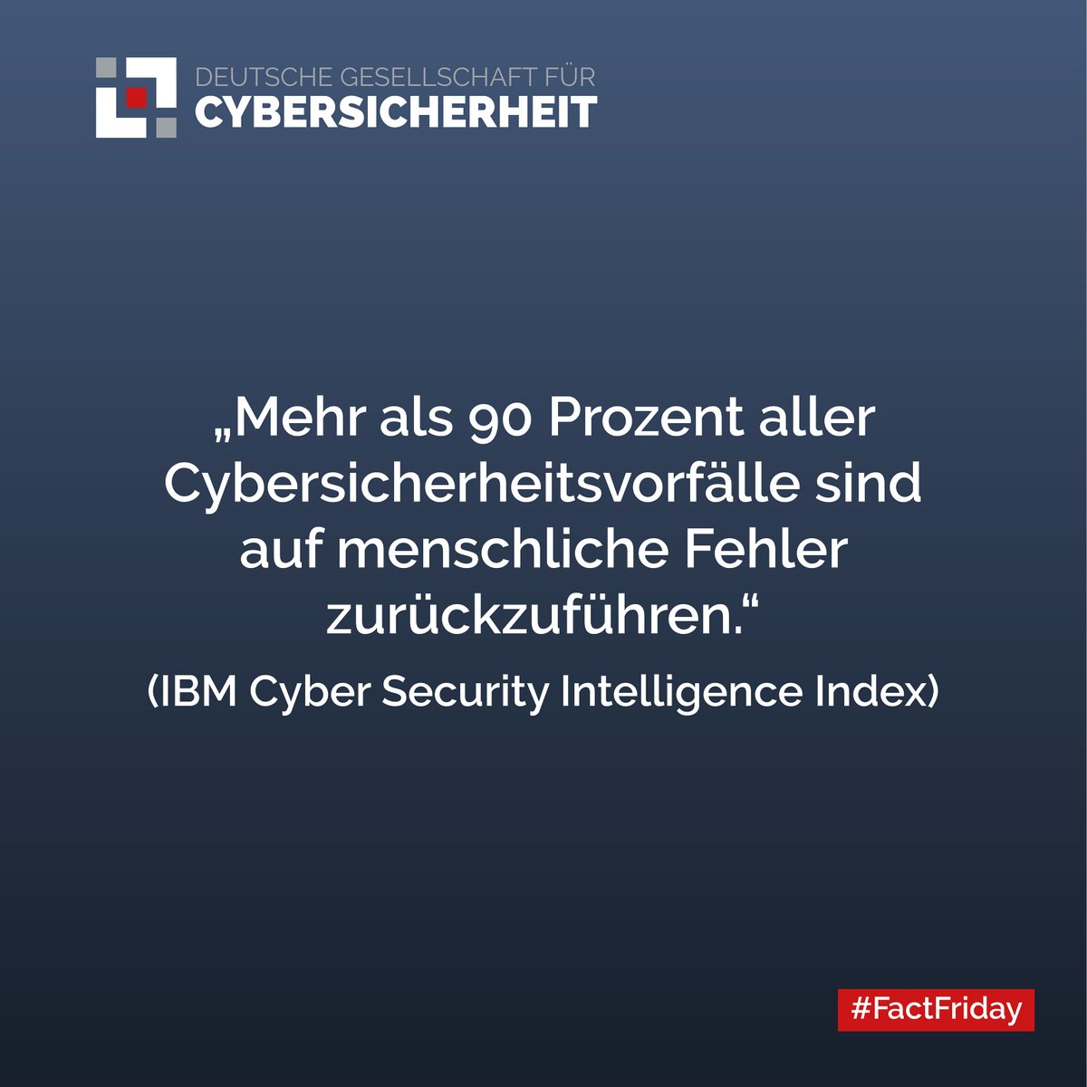 DGC_fl's tweet photo. Das größte Cyberrisiko ist und bleibt der Mensch. Doch damit ist er auch Teil der Lösung. Wir machen Ihre Mitarbeiter zu Human Firewall des Unternehmens: https://t.co/quqZozTnHo

#DGC #CyberSecurity #FactFriday #SecurityAwareness https://t.co/pOb7GASV83