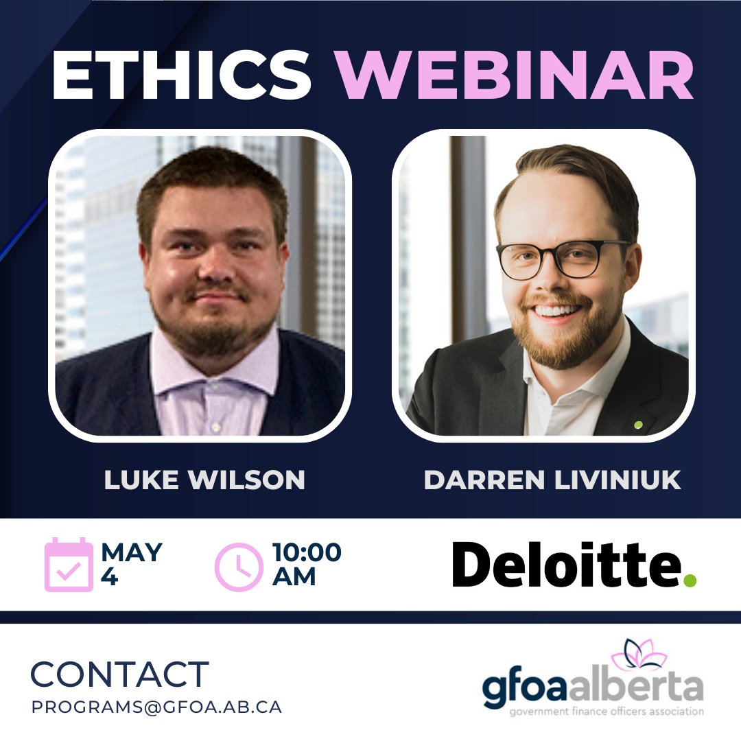 GFOAAlberta's tweet photo. ⭐ GFOA ALBERTA LEARNING ⭐

Ethics in the Public Sector
A Two Part Virtual Series | May and June 2023

Presented by Darren Liviniuk and Luke Wilson, Deloitte

SAVE YOUR SPOT
https://t.co/vmqHf5Shf7

#GFOAAB
#onlinelearning
#webinarseries
#GFOAmembers
#professionaldevelopment https://t.co/Bv7oADBRGH