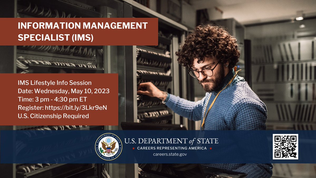 DOS Careers (@doscareers) on Twitter photo ATTN: Join us on 5/10, from 3 - 4:30 pm ET, to learn about the #InformationManagement Specialist (IMS) role and lifestyle with <a href="/StateDept_IRM/">Tech@State</a>. You'll gain valuable insights about this exciting #globalcareer.
Register: bit.ly/3Lkr9eN
U.S. Citizenship is req.
#itcareers ATTN: Join us on 5/10, from 3 - 4:30 pm ET, to learn about the #InformationManagement Specialist (IMS) role and lifestyle with <a href="/StateDept_IRM/">Tech@State</a>. You'll gain valuable insights about this exciting #globalcareer.
Register: bit.ly/3Lkr9eN
U.S. Citizenship is req.
#itcareers