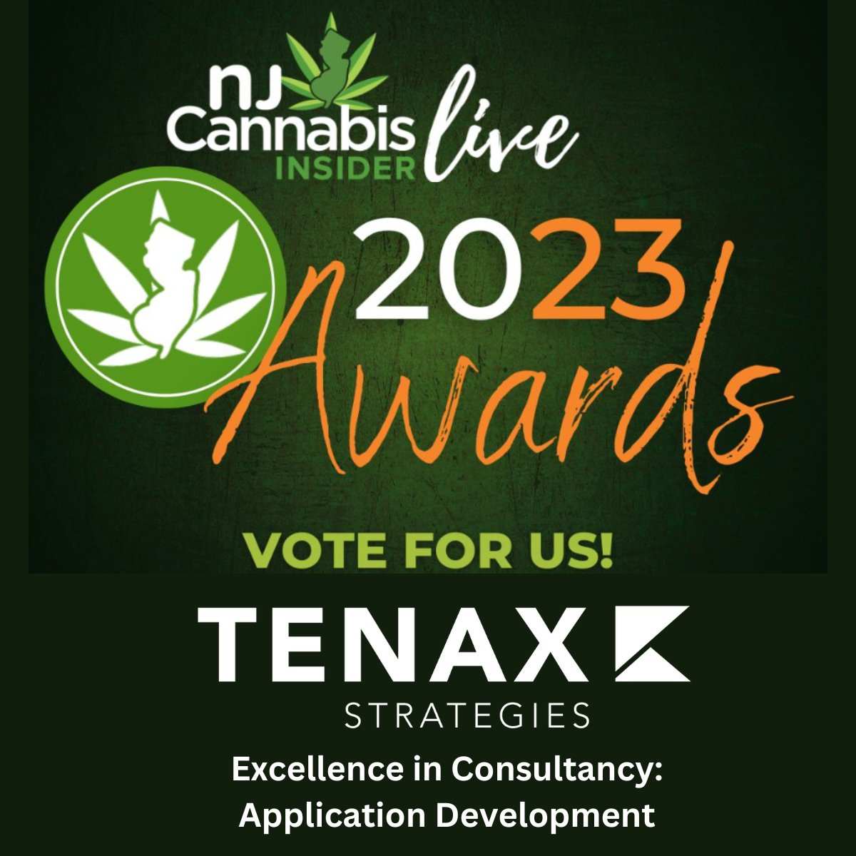 TenaxStrategies's tweet photo. Tenax Strategies has been named a FINALIST in  of the NJ Cannabis Insider 2023 Awards!

The polls are open from now until May 8th - vote early, vote often!

#cannabis #cannabisindustry #cannabiscommunity #support #newjersey

https://t.co/RtV5SvD9yw https://t.co/kogm1diLRr