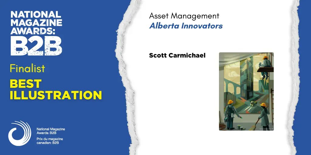 NMA_B2B's tweet photo. Congrats, @sncarmichael and Alberta Innovators (@ConsultingEngAB) on your Best Illustration nomination for "Asset Management"! In Scott's words it "communicates the importance of maintaining...infrastructure and development projects." #NMAB2B23 https://t.co/llOb5X1ZOI https://t.co/pqzAuFX80G