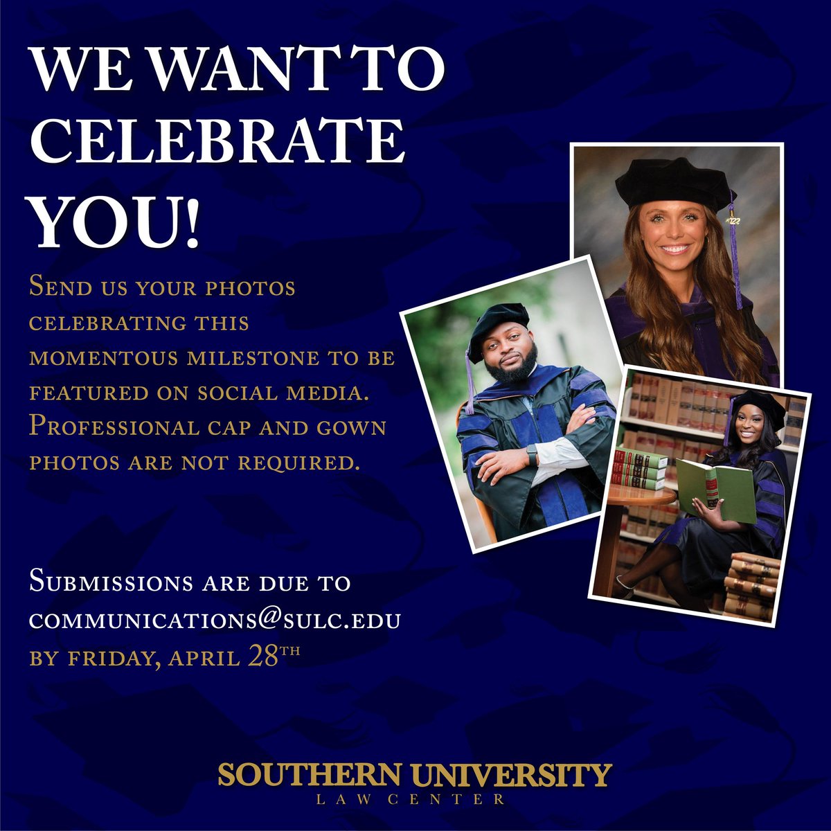 SouthernULaw's tweet photo. Are you a 2023 #SULC graduate? Send us your graduation photos for the chance to be featured on social media!
Please send submissions to communications@sulc.edu.
#LawyerLeaders #AnalysisMatters #SULCGrad #lawschoolgrad https://t.co/Ny4I4A4NUY