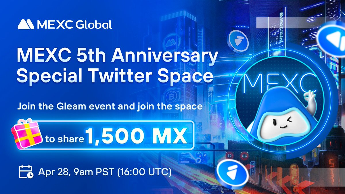 MEXC_Official's tweet image. #MEXC5thAnniversary Special Twitter Space - Complete the Gleam tasks and join our Twitter Space to share the 1,500 $MX prize pool 🎂

To enter:
🔹Follow &amp;amp; RT @MEXC_Global
🔹Set a reminder 
🔹Fill out: gleam.io/EZEbw/mexc-5th…
