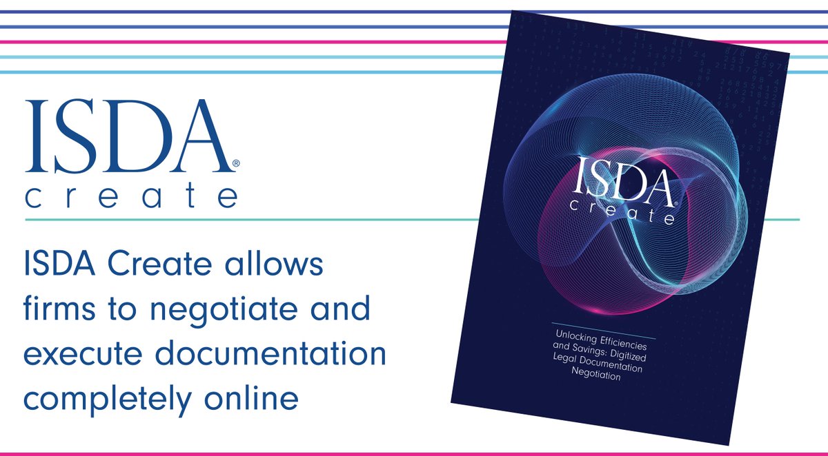 ISDA's tweet image. ISDA has published a new paper that explores the efficiencies and savings firms can achieve by digitally negotiating their #derivatives documents on #ISDACreate. Read the full paper here isda.org/2023/04/27/isd…