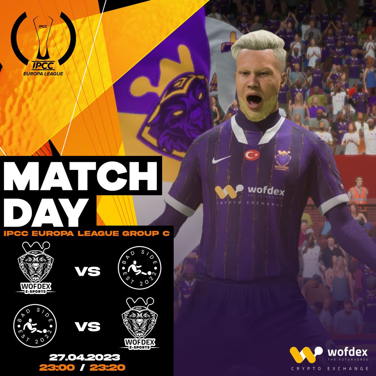 FIFA Pro Clubs takımımız L1DERLİK MAÇINA ÇIKIYOR. IPCC Europa League’de C Grubu 5. Ve 6. Hafta maçlarında İngiltere temsilcisi Bad Side ile karşılaşacağız. Başarılar takım💪🏻

#VamosWofdex #FIFA23 #EASPORTS #Gelecekşimdi #Wofdex #FIFAPROCLUBS #PROCLUBS #europaleague
#EL