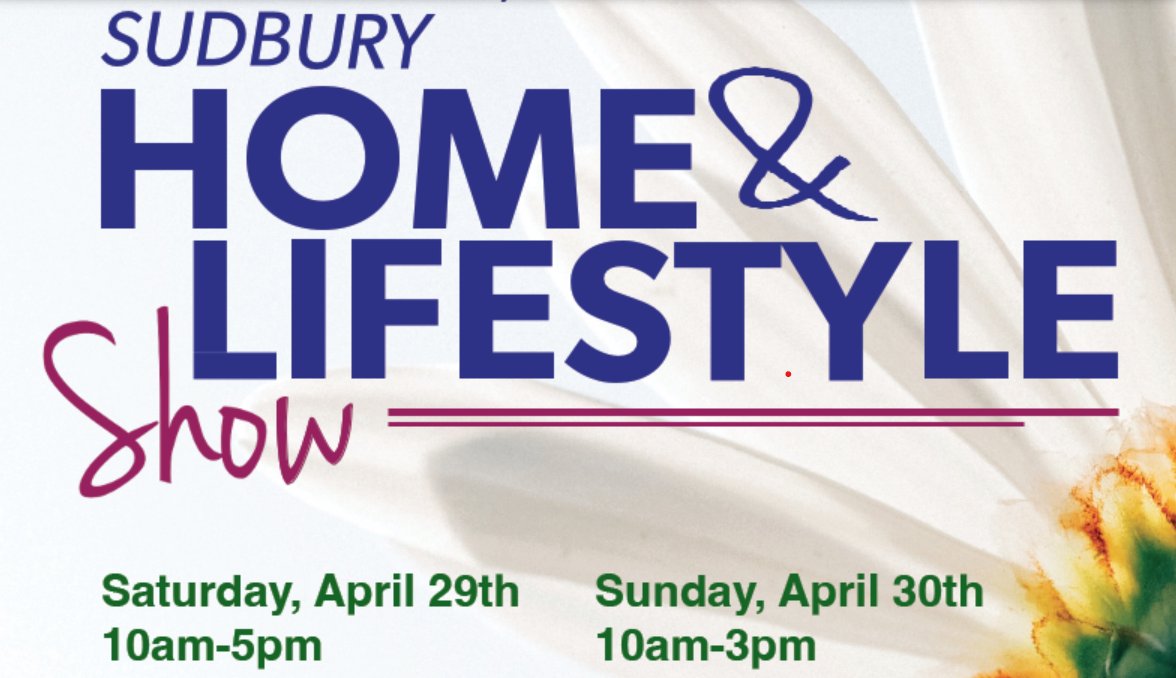Greater Sudbury on Twitter "The Sudbury Home & Lifestyle Show is