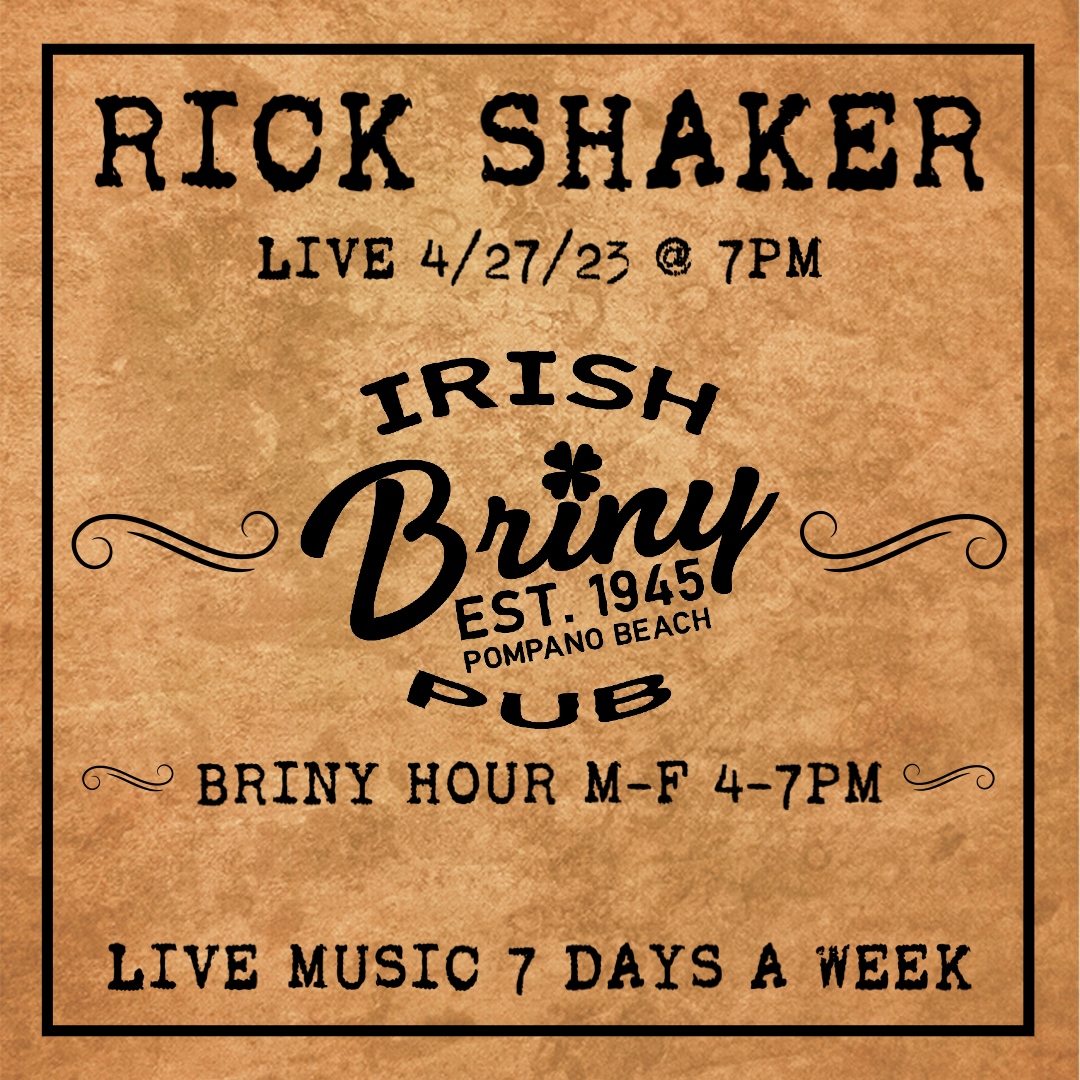 brinypubpompano's tweet photo. 🍺Thirsty Thursday 4/27/23 Rick Shaker is live at 7PM. Fresh food, Cold Fresh Craft beer as well as all your favorite cocktails. Briny Hour 4-7 M-F. #pompano #pompanobeach #brinyirishpub #localmusic #rocknroll #livemusic #craftbeer #rickshaker https://t.co/kpgTLXpggx