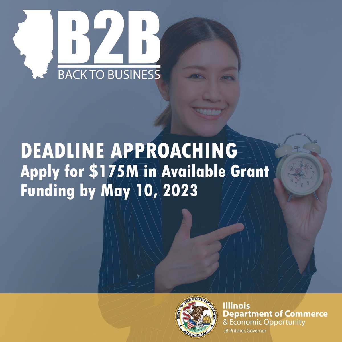 The deadline to apply for #ILB2B grant funding is May 10, 2023.  
Restaurants, hotels & creative arts businesses are encouraged to apply today! Illinois.gov/B2B 

#ILB2B #SmallBusinessGrants #BusinessGrants #SmallBusiness