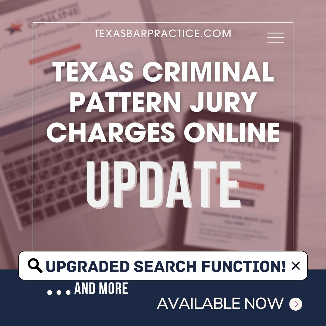 TxBarPractice's tweet photo. This free and timely update also includes the addition of numerous charges, as well as updated existing charges. Subscribe now for access to the essential and affordable Texas Criminal Pattern Jury Charges Online! https://t.co/5INAe5Z4jF #texasbarpractice #statebaroftexas https://t.co/YyV6CmmSSu
