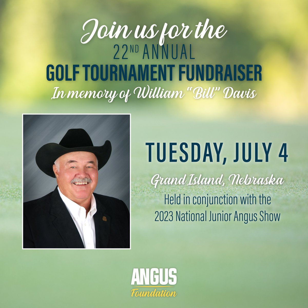 Ready to enjoy a day on the green? The annual Angus Foundation golf tournament takes place July 4 in Grand Island during the National Junior Angus Show.

The 2023 event will be held in memory of William “Bill” Davis of Belgrade, MT. 

Learn more here: bit.ly/AFGolfTourname…