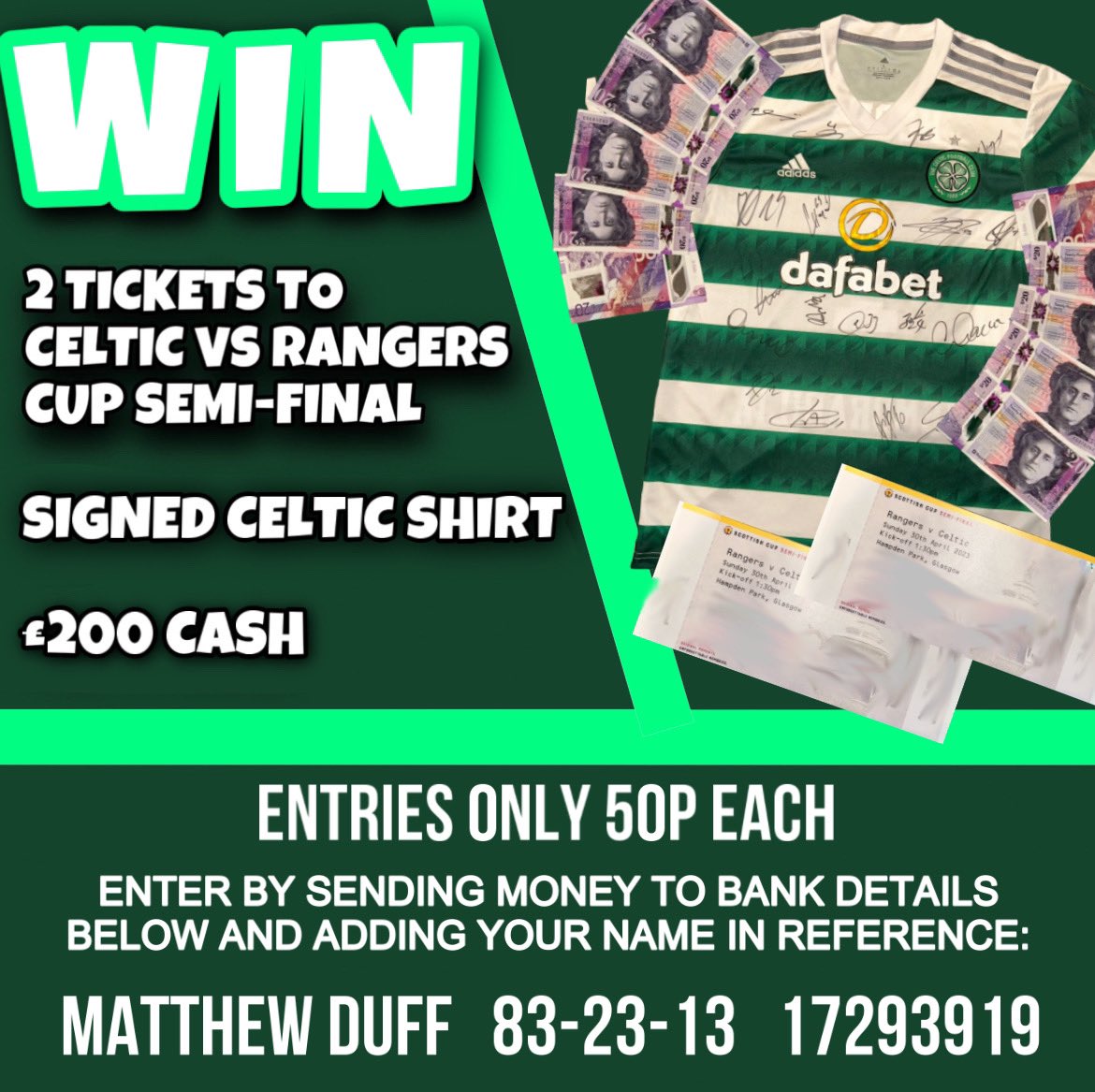 hoopsraffles's tweet photo. ☘️💚WIN x2 TICKETS TO CELTIC VS RANGERS SEMI-FINAL AND MORE💚☘️

Entries close tonight (reveal tomorrow), only 410 entries sold so far…

Purchase entries by sending money to bank details below and add name to reference (unlimited entries)

50% of profits to Celtic Foundation💚☘️ https://t.co/YvBR4eXCep