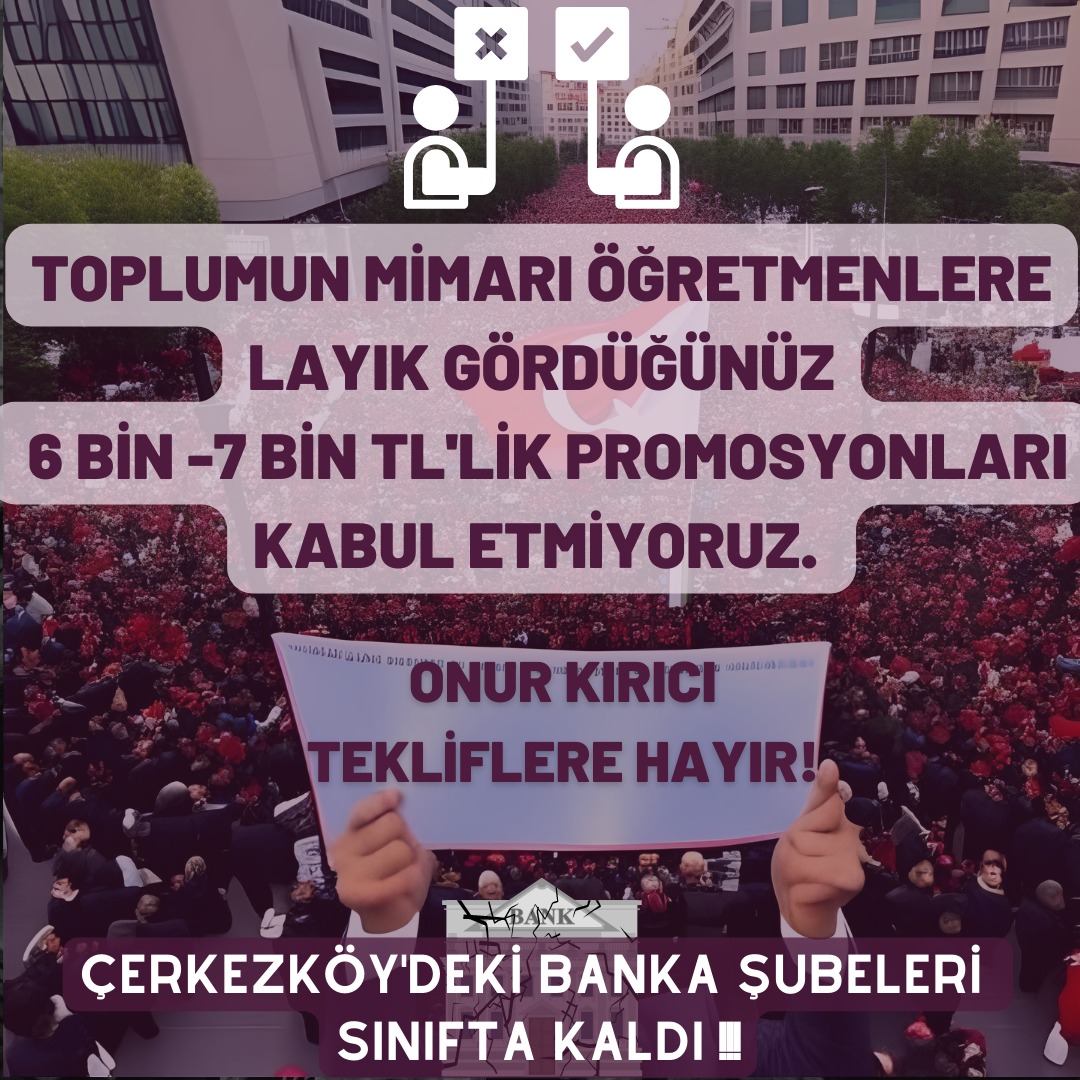 Taneroner16's tweet photo. Toplumun mimarı öğretmenlere layık gördüğünüz 6-7bin TL'lik promosyonu kabul etmiyoruz. Onur kırıcı tekliflere hayır
#Çerkezköypromosyon
@Akbank 
@isbankasi 
@ziraatbankasi 
@VakifBank 
@Halkbank 
@GarantiBBVA 
@DenizBank 
@YapiKredi 
@TEB 
@kuveytturk 
@qnbfinansbank
@ingturkiye https://t.co/30aLu2F9pF
