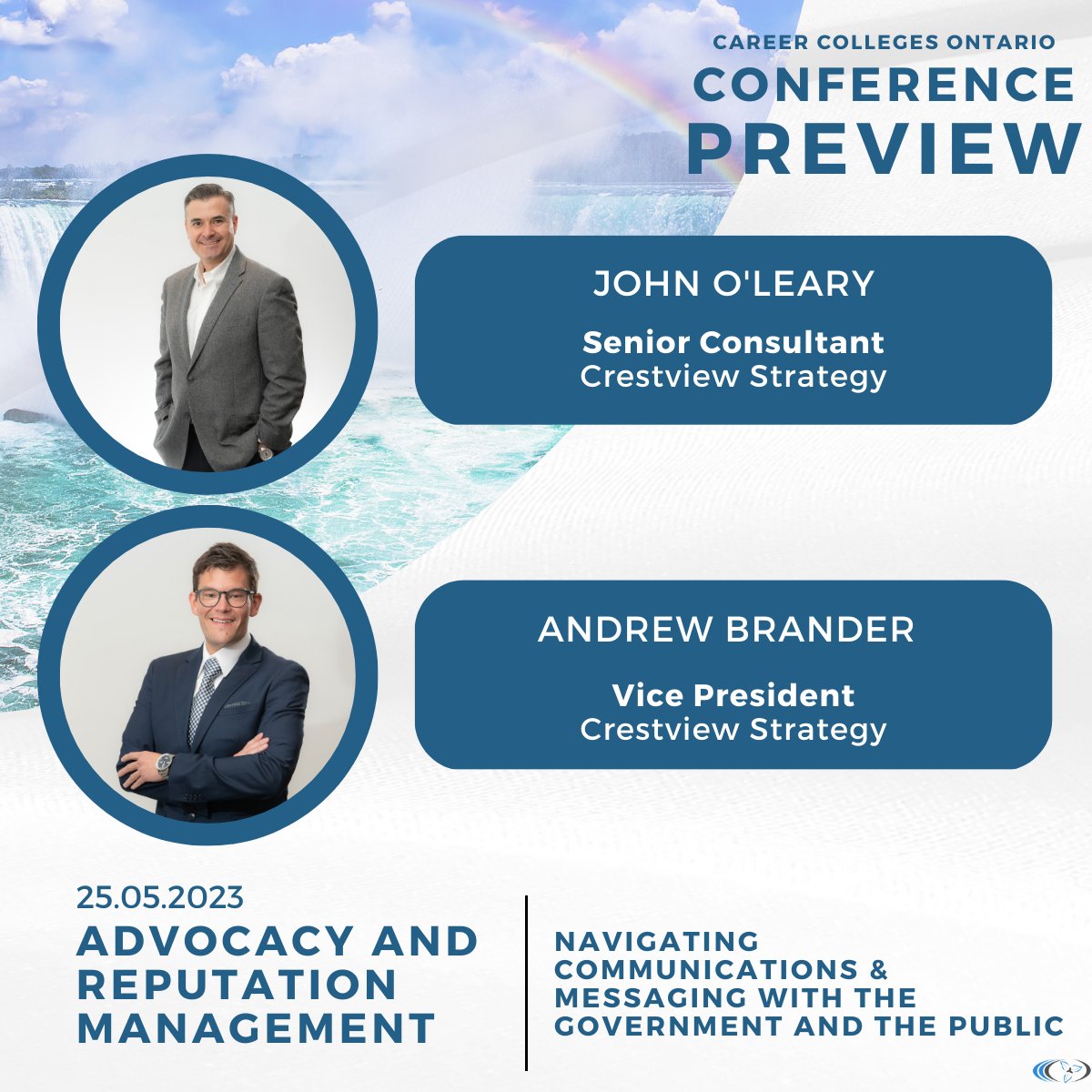 CareerCollegeON's tweet image. We are excited to welcome @crestview_strat&apos;s Andrew Brander and John O&apos;Leary at our conference this year to speak about Advocacy &amp;amp; Reputation Management. You won&apos;t want to miss this session!
#CCOconference #ONpse #cdnpse #onpoli
