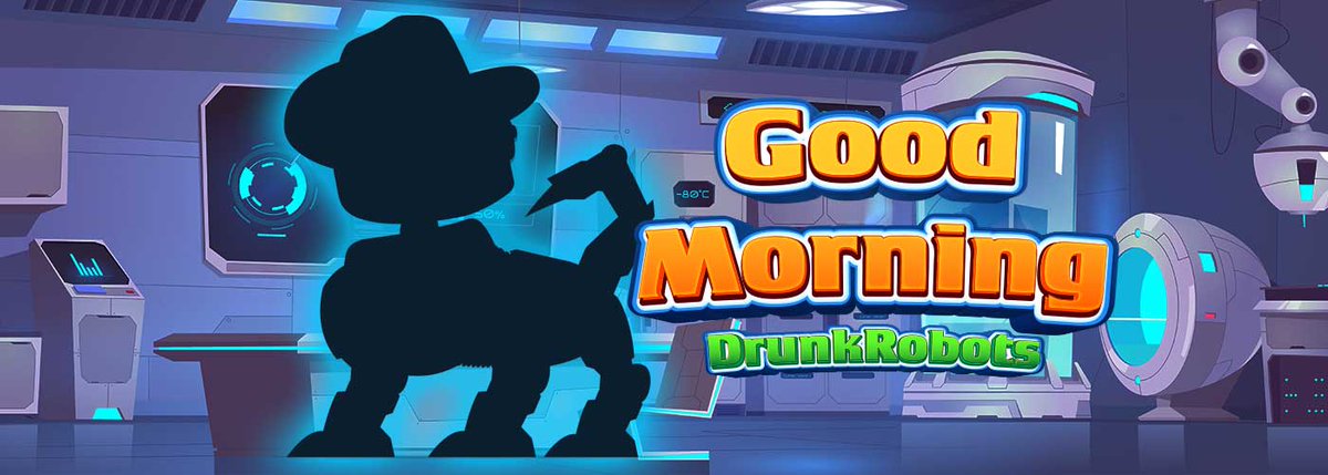 thedrunkrobots's tweet photo. Good Morning #DrunkRobots #OperationPowerPack https://t.co/u7qW8Xoqhn