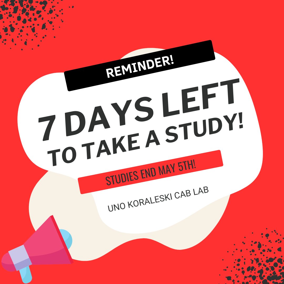 FRIENDLY REMINDER! Data collection in the Koraleski CAB Lab ends next week! Don't miss your chance to participate in real business research and to receive your class credit for Spring 2023.

Sign up for a study with your SONA account today! unocablab.sona-systems.com/Default.aspx?R…