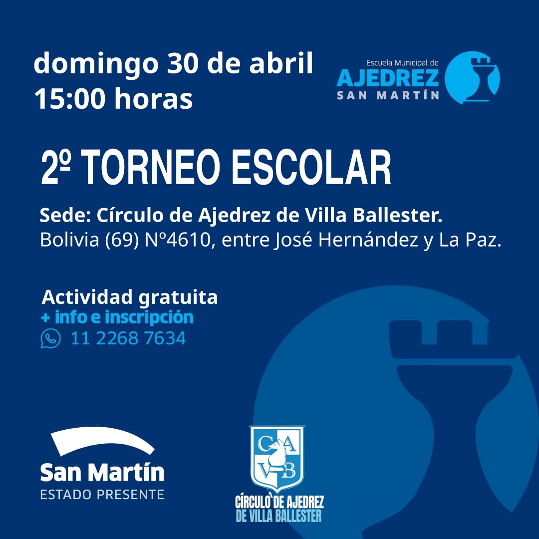 BallesterAjdrz's tweet photo. 2° Torneo del Circuito Escolar de Ajedrez
Domingo 30/4 en Bolivia 4610 Villa Ballester, 15h
Podrán participar niños/as, adolescentes, jóvenes y adultos/as separados x categorías
Trofeos y medallas en premios
Inscripción gratuita +info al 11-22687634. Te esperamos! #Ajedrez #Chess https://t.co/PpHxTX9bCV