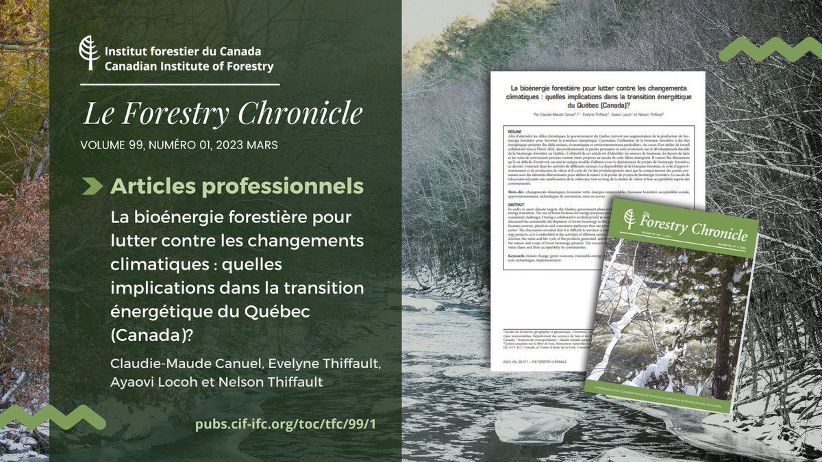 The Forestry Chronicle (@tfcjournal) on Twitter photo Vol. 99, No. 1, 2023 mars 📗🔦: "La bioénergie forestière pour lutter contre les changements climatiques : quelles implications dans la transition énergétique du Québec (Canada)?" - Claudie-Maude Canuel, <a href="/ethiffault/">Evelyne Thiffault</a> , <a href="/jeanluclocoh/">Jean-Luc Locoh, Ph.D</a>, et @nthiffault pubs.cif-ifc.org/doi/abs/10.555… Vol. 99, No. 1, 2023 mars 📗🔦: "La bioénergie forestière pour lutter contre les changements climatiques : quelles implications dans la transition énergétique du Québec (Canada)?" - Claudie-Maude Canuel, <a href="/ethiffault/">Evelyne Thiffault</a> , <a href="/jeanluclocoh/">Jean-Luc Locoh, Ph.D</a>, et @nthiffault pubs.cif-ifc.org/doi/abs/10.555…